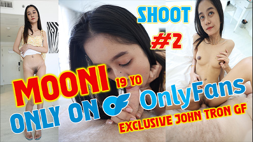 JohntronX หนังavไทย Mooni 2 สาวไทยตัวเล็กแหกหีนอนให้ฝรั่งเย็ดสบายควยฉ่ำรูหีจับดูดแตดอมควยแข็งตอกหีด้านหลังกระหน่ำเย็ดแตกในเต็มหี